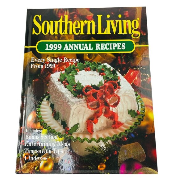 Southern Living 1999 Annual Recipes Vintage Cookbook Hard Cover Vintage u Bonuse - Picture 3 of 6